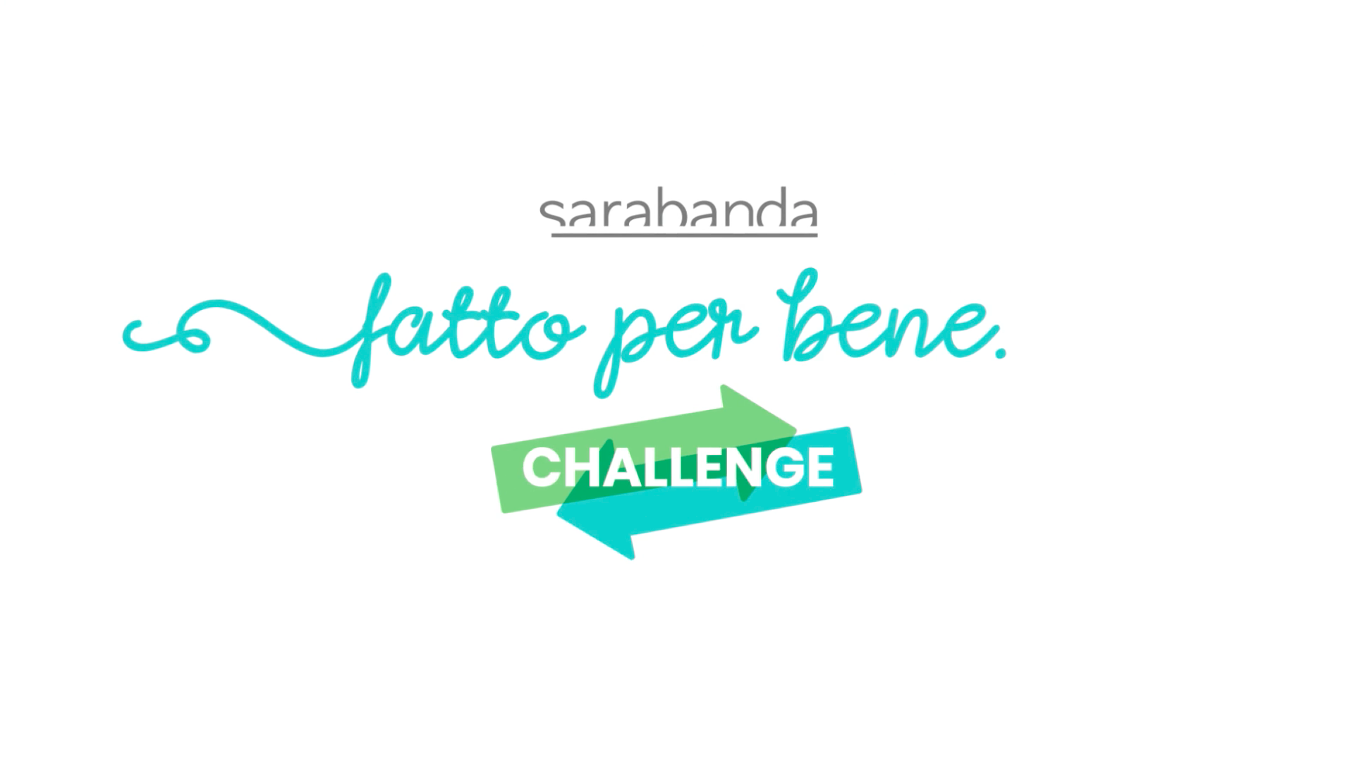 Sarabanda - Fatto per bene Challenge